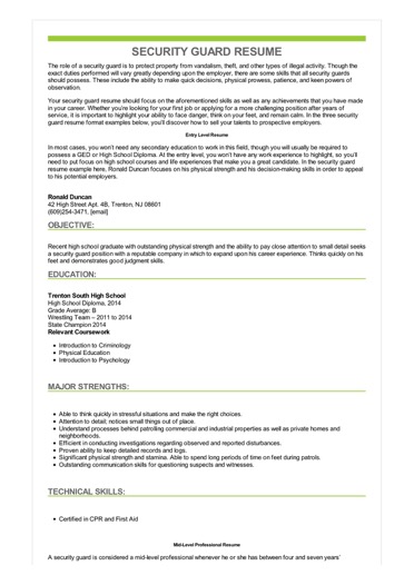 A security guard resume objective is a section in your resume that states your career goals for the role you're applying to. 4 Security Guard Resume Examples
